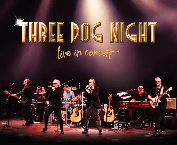 Experience Classic Rock Greatness at Three Dog Night Live in Spokane
