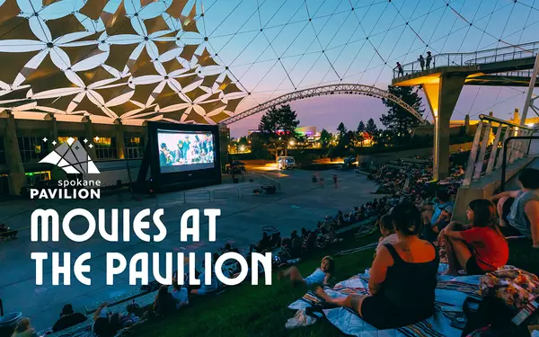 Movies at the Pavilion: Summer Nights Under the Stars in Spokane