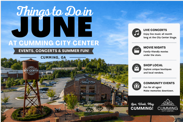 feature image of Cumming City Center June Events: Your Guide to What’s Next