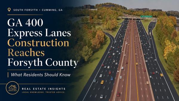 feature image of GA 400 Express Lanes Construction Reaches Forsyth County: What Residents Should Know