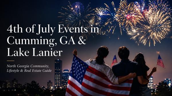 feature image of 4th of July Events in Cumming GA, Lake Lanier, and North Georgia