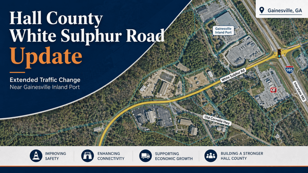 feature image of Hall County White Sulphur Road Update: What the Extended Traffic Change Means Near the Gainesville Inland Port