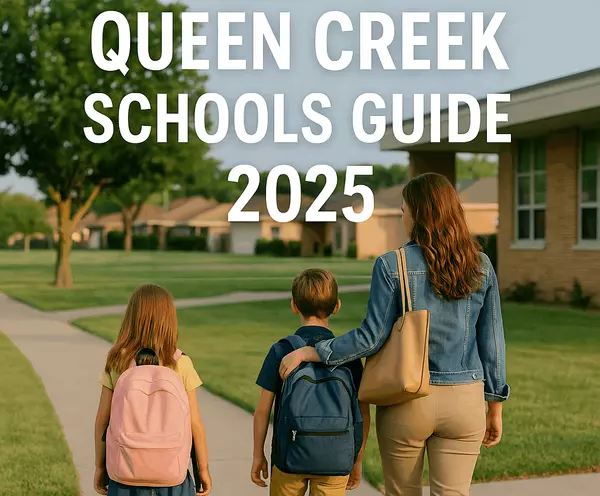 The Ultimate Guide to Schools in Queen Creek, Arizona (2025 Edition)
