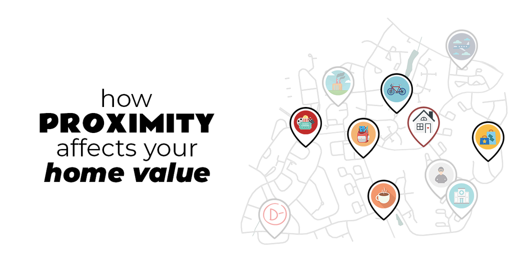 How Proximity Affects Your Home Value