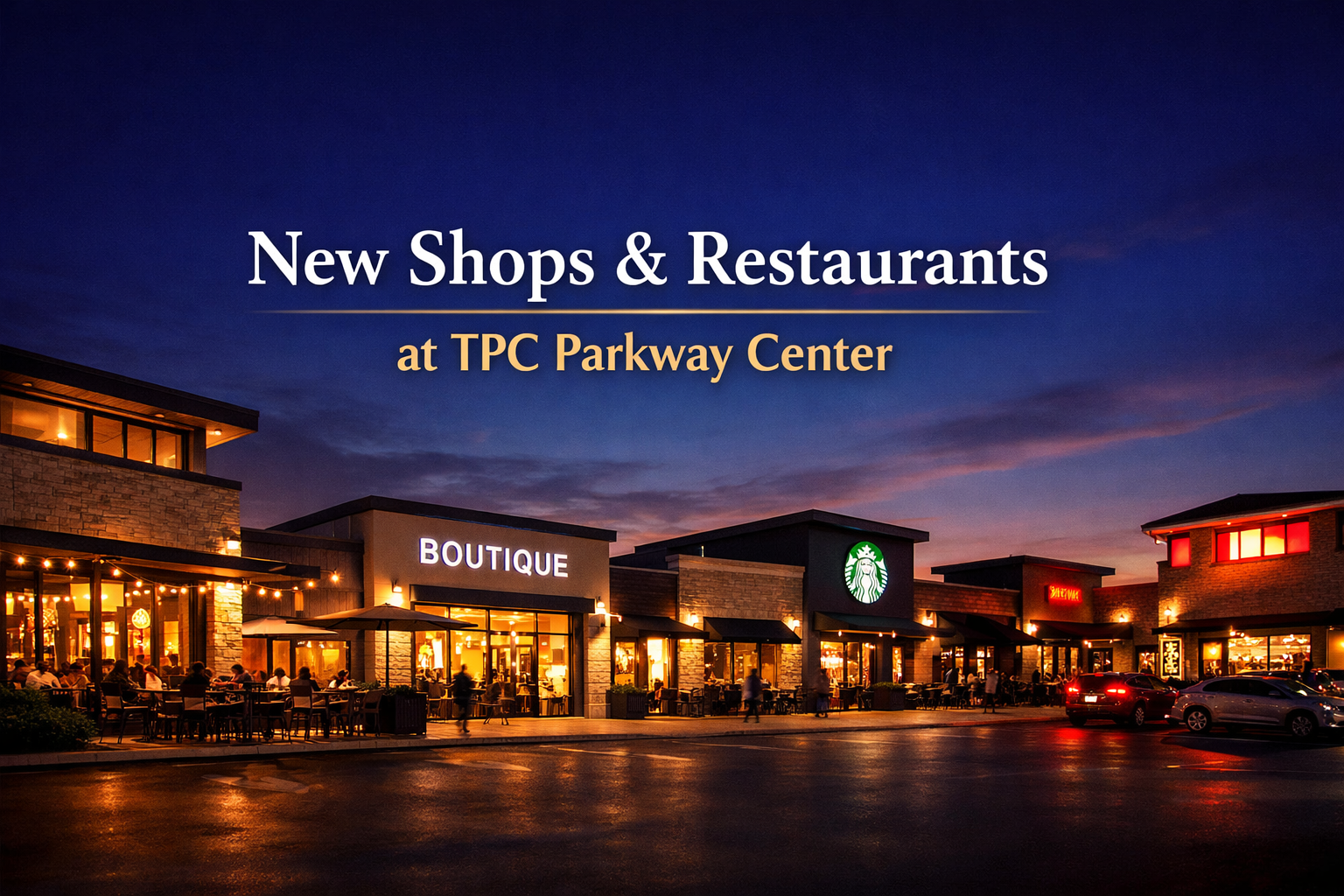 New Restaurants and Retail Open at TPC Parkway Shopping Center Near Stone Oak