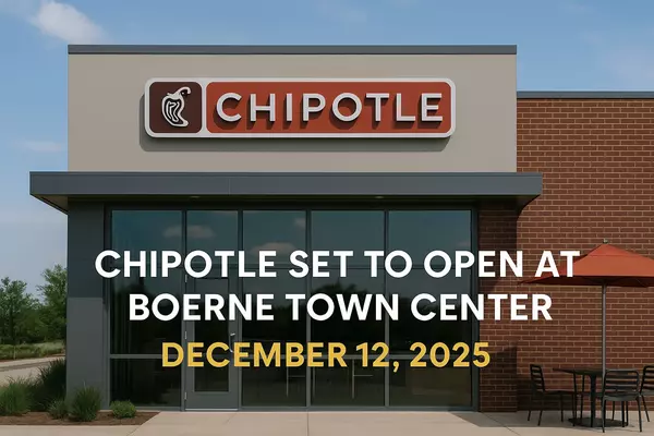 Chipotle Opens at Boerne Town Center December 12 2025