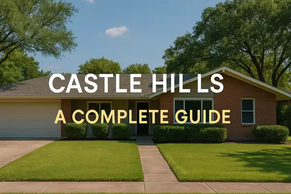 Castle Hills: A Complete Guide to San Antonio's Mid Century Enclave