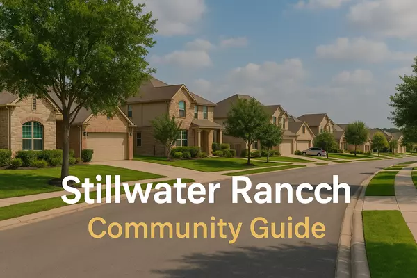 Stillwater Ranch: A Complete Guide to This Northwest San Antonio Community
