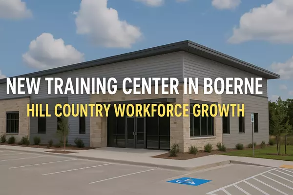 Alamo Colleges Opens Training Center in Boerne: Hill Country Workforce Growth