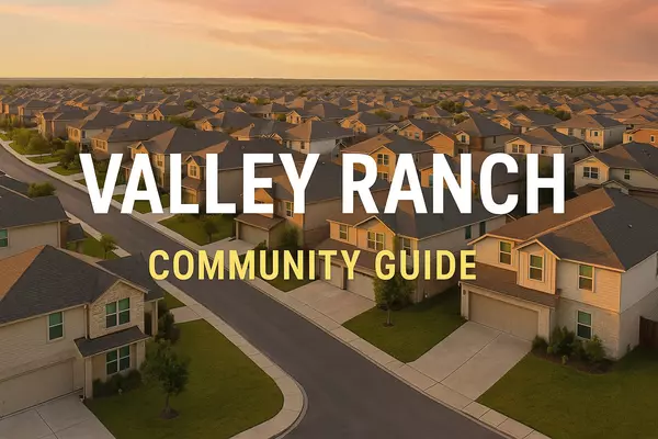 Valley Ranch: A Complete Guide to This Far Northwest San Antonio Community,Tami Price