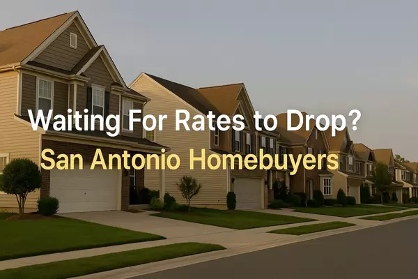 Should I Wait for Rates to Drop Before Buying?
