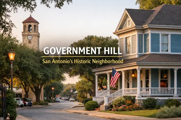 Government Hill: A Complete Guide to San Antonio's Historic Military-Adjacent Neighborhood,Tami Price