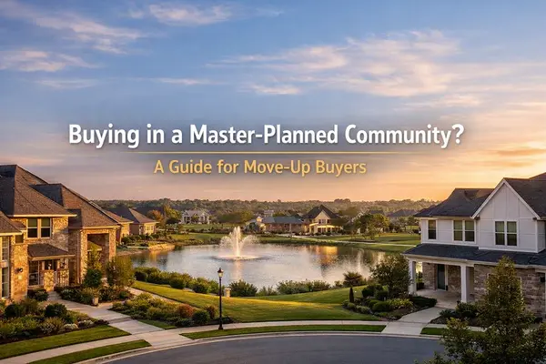 Should You Buy in a Master-Planned Community in Greater San Antonio? A Guide for Move-Up Buyers,Tami Price