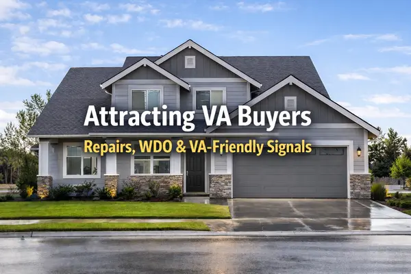 How to Attract VA Buyers as a Seller: Repairs, WDO, and VA-Friendly Listing Signals That Matter,Tami Price