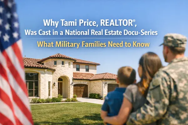 Why Tami Price, REALTOR®, Was Cast in a National Real Estate Docu-Series — and What San Antonio Military Families Need to Know About Choosing the Right Agent,Tami Price