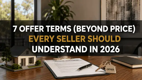 7 Offer Terms (Beyond Price) Every Seller Should Understand in 2026