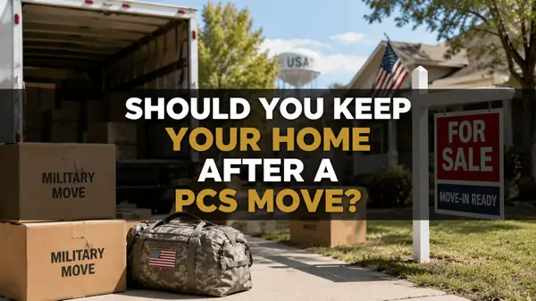 Should You Keep Your Home After a PCS Move?