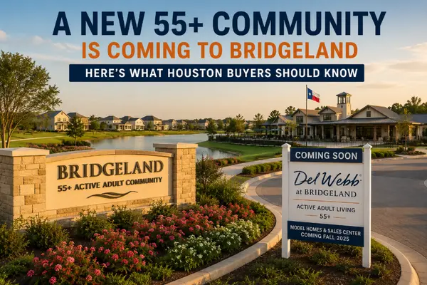 A New 55+ Community Is Coming to Bridgeland — Here’s What Houston Buyers Should Know