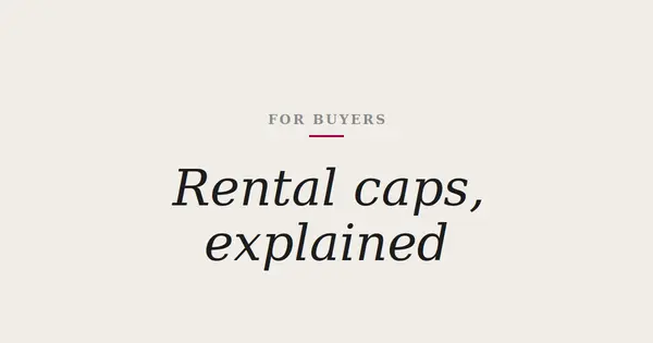 Rental Caps Explained: What a Capped Building Means for Your Downtown Condo Search