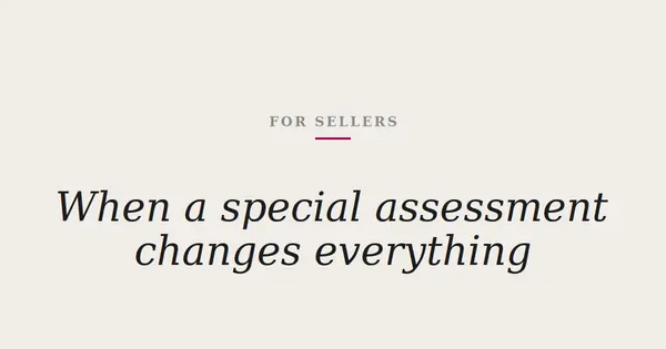 When a Special Assessment Changes Your Timeline to Sell