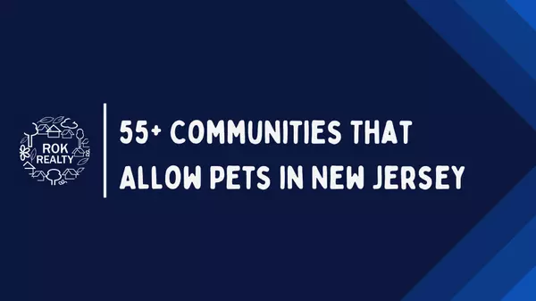 feature image of 55+ Communities That Allow Pets in New Jersey (No Restrictions)