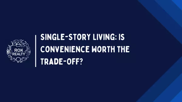 feature image of Single-Story Living: Convenience vs. Long-Term Flexibility in New Jersey 55+ Communities