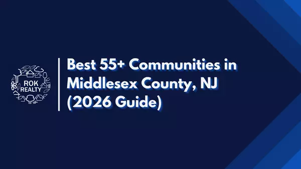 feature image of Best 55+ Communities in Middlesex County, NJ (2026 Guide)