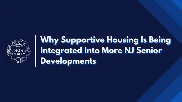 Why Supportive Housing Is Being Integrated Into More NJ Senior Developments