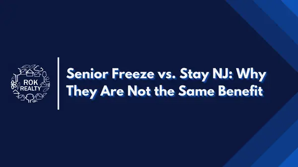Senior Freeze vs. Stay NJ: Why They Are Not the Same Benefit