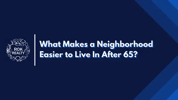 What Makes a Neighborhood Easier to Live In After 65?