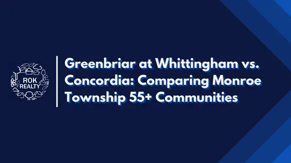 feature image of Greenbriar at Whittingham vs. Concordia: Comparing Monroe Township 55+ Communities