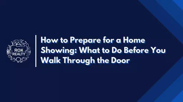 feature image of How to Prepare for a Home Showing: What to Do Before You Walk Through the Door