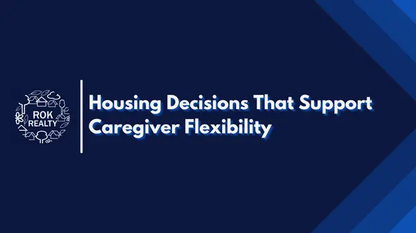 Housing Decisions That Support Caregiver Flexibility,Robert O'Keefe