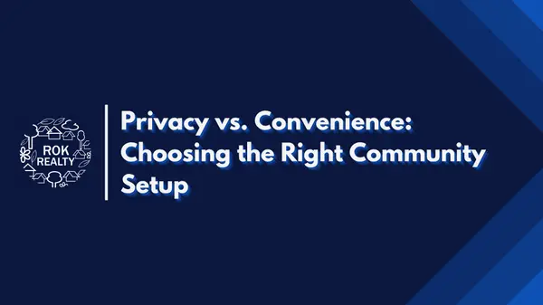 Privacy vs. Convenience: Choosing the Right Community Setup,Robert O'Keefe