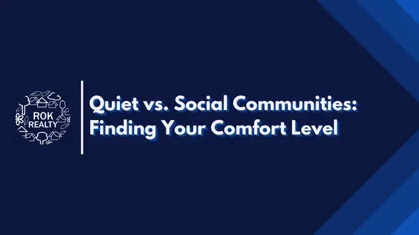 Quiet vs. Social Communities: Finding Your Comfort Level,Robert O'Keefe