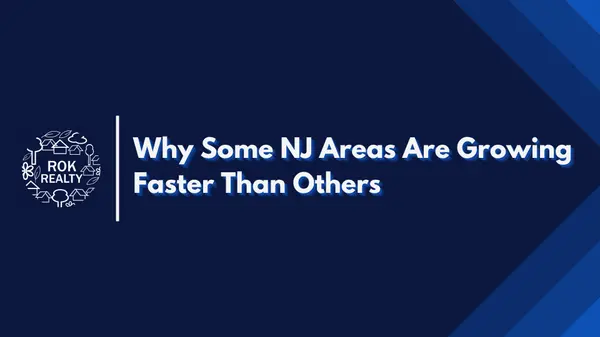 Why Some NJ Areas Are Growing Faster Than Others