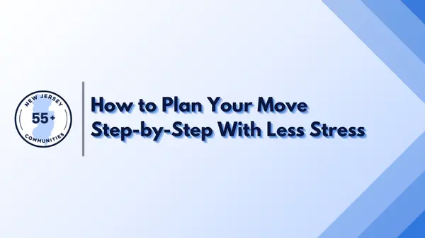 How to Plan Your Move Step-by-Step With Less Stress