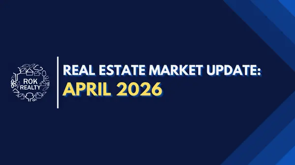 Real Estate Market Update: APRIL 2026,Robert O'Keefe
