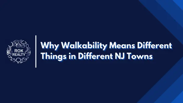 Why Walkability Means Different Things in Different NJ Towns