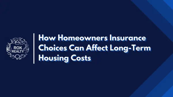 How Homeowners Insurance Choices Can Affect Long-Term Housing Costs,Robert O'Keefe