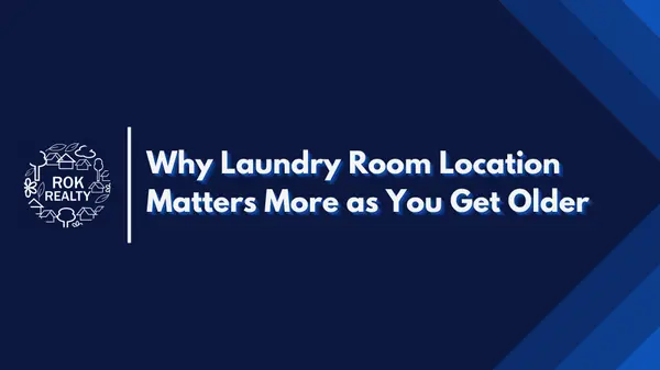 Why Laundry Room Location Matters More as You Get Older