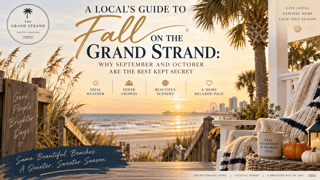 The Grand Strand's Best Kept Secret — Fall Is Here