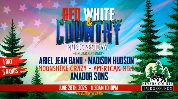 Red, White & Country Music Festival Returns to Grass Valley: Live Music, Food & Family Fun at the Nevada County Fairgrounds