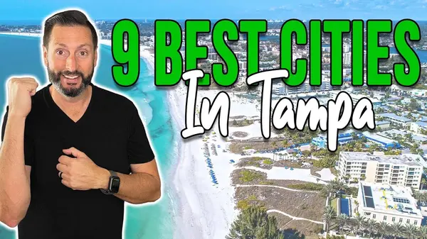 feature image of The 9 BEST Places to Live in Tampa Bay: 2026 Relocation Guide