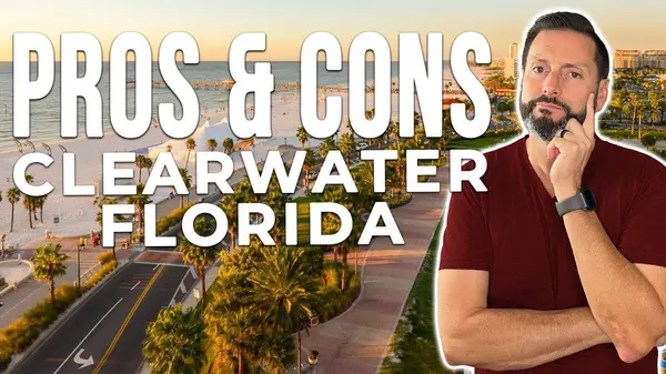 Clearwater Florida Pros and Cons 2026: The Honest Truth Before You Move