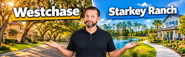 Westchase vs. Starkey Ranch: Which Tampa Suburb is the Right Move For You?,Tru Living Group LLC