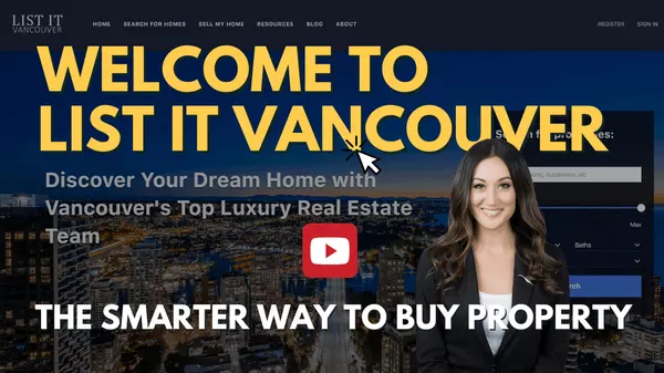 List It Vancouver: A Smarter Way to Buy a Home in Vancouver