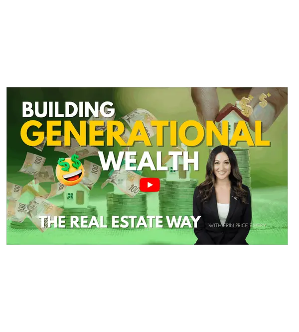 feature image of Building Generational Wealth Through Real Estate: Your Vancouver Starting Point