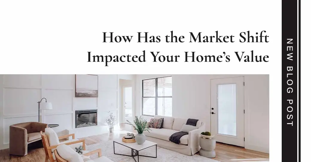 How Has the Market Shift Impacted Your Home’s Value in Canada?