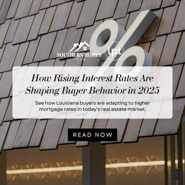 How Rising Interest Rates Are Shaping Buyer Behavior in 2025